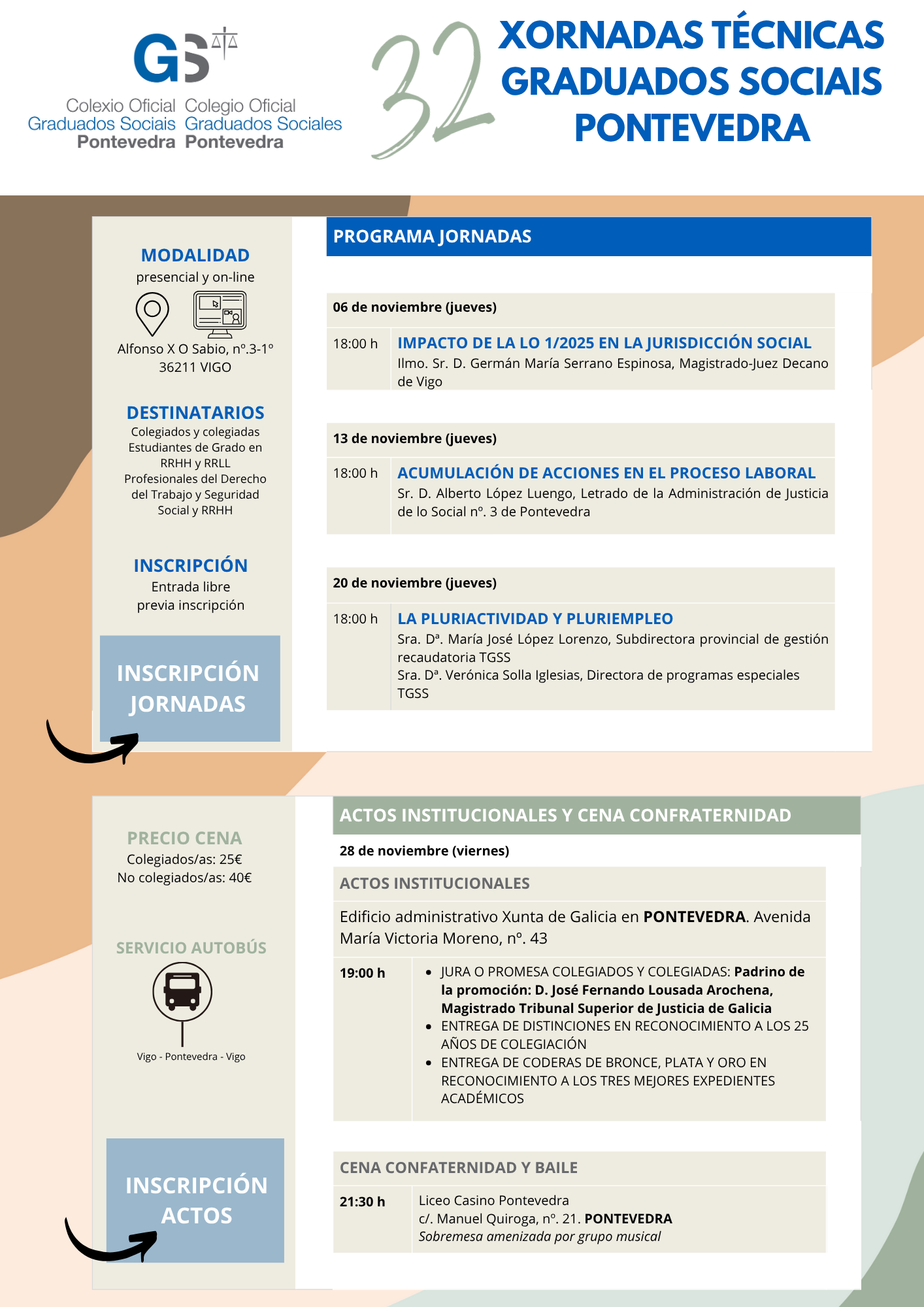 XXXII JORNADAS TÉCNICAS Y ACTOS INSTITUCIONALES DE GRADUADOS SOCIALES DE PONTEVEDRA