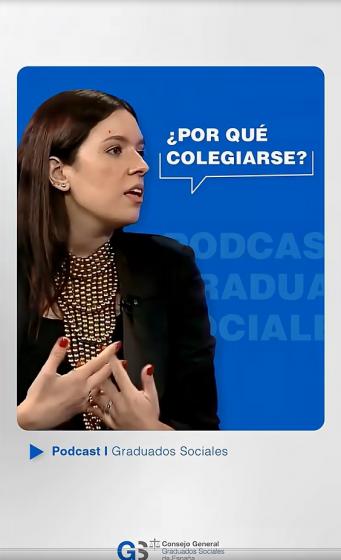 POR QUÉ ES IMPORTANTE COLEGIARSE COMO GRADUADO/A SOCIAL