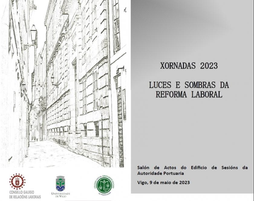 XORNADA 2023 "Luces e sombras da reforma laboral"