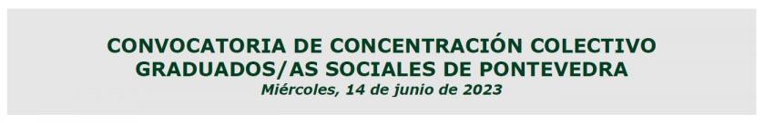 Convocatoria de concentración Colectivo Graduados/as Sociales de Pontevedra